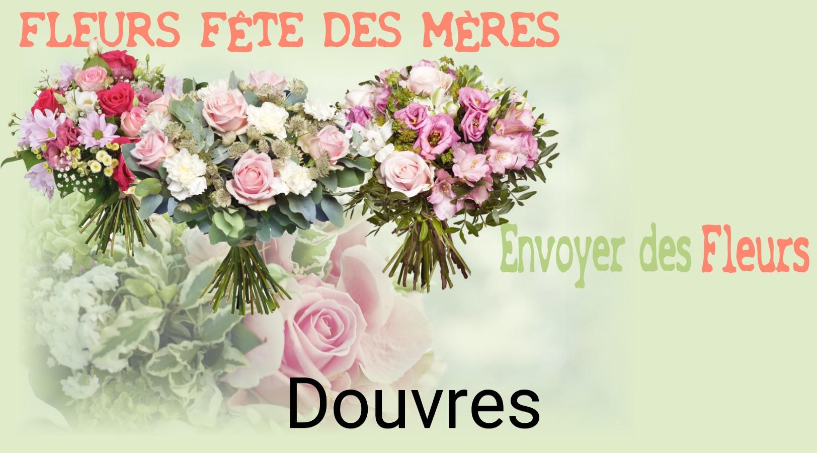 Bouquet de Fête des Mères livré à Douvres
